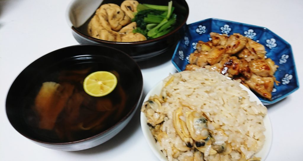 献立例 あさりご飯 鶏肉の塩麹焼き がんもと小松菜の炊き合わせ 舞茸の吸い物 とびきりブログ